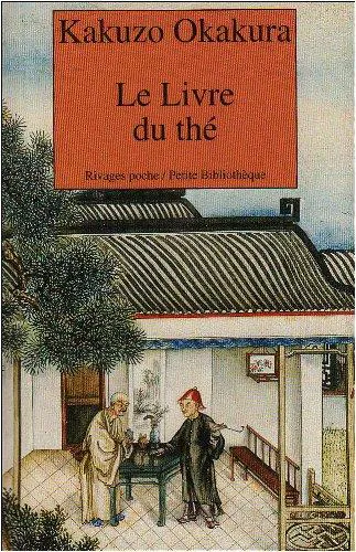 Okakura Kakuso: Le livre du thé (French language, 2004)