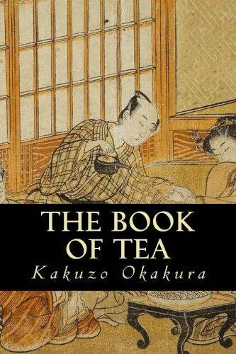 Okakura Kakuso: The Book of Tea (2016)