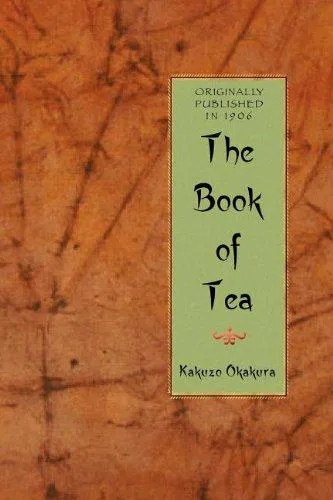 Okakura Kakuso: Book of Tea (2008)