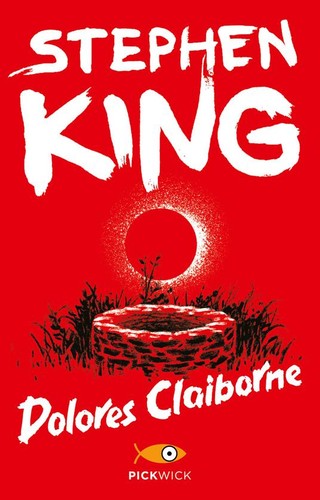 Stephen King, King, Stephen(duplicate): Dolores Claiborne (Italian language, 2014, Sperling & Kupfer)
