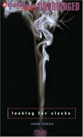John Green, John Green ( -1757): Looking for Alaska (AudiobookFormat, 2006, Brilliance Audio on CD Unabridged)
