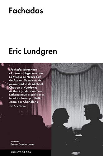 Eric Lundgren: Fachadas (Spanish language, 2015, Malpaso Ediciones SL)