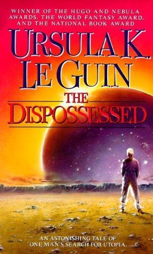 Ursula K. Le Guin (DUPLICATE): The Dispossessed (Hardcover, 1999, Tandem Library)