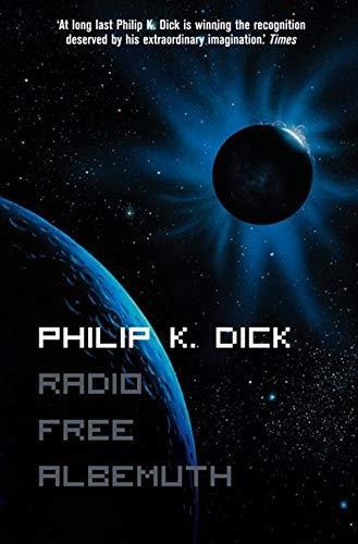 Philip K. Dick: radio Free Albemuth (2008)