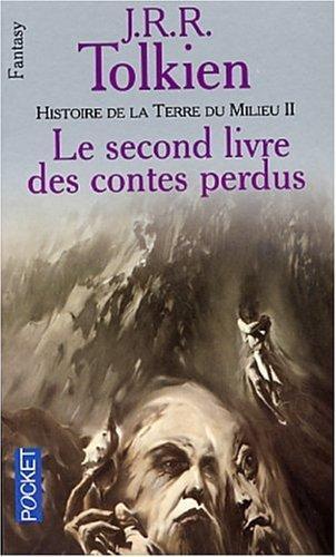 J. R. R. Tolkien, Christopher Tolkien: Histoire de la Terre du Milieu Tome 2 (French language, 2001)