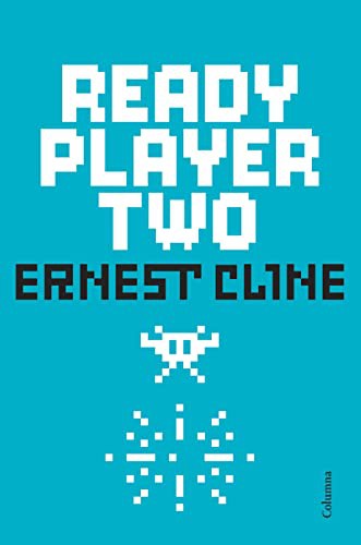 Ernest Cline (duplicate), Núria Parés Sellarés: Ready Player Two (Paperback, 2022, Columna CAT)