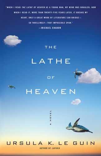 Ursula K. Le Guin (DUPLICATE): The Lathe Of Heaven (Paperback, 2008, Scribner)