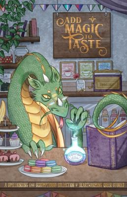 Nina Waters, A. L. Heard, A. Reilly: Add Magic to Taste (2021, Duck Prints Press LLC)