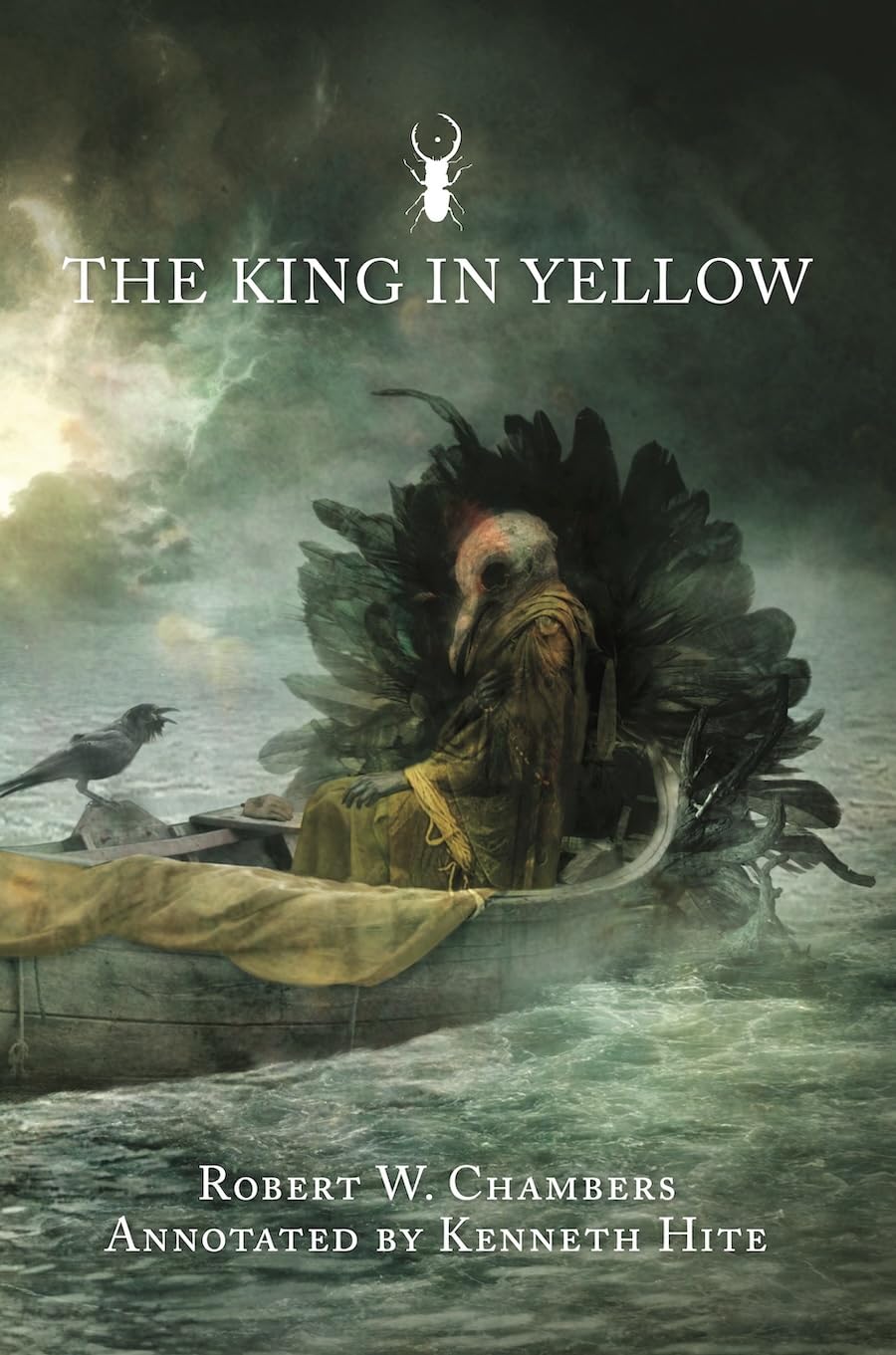 Robert W. Chambers, Kenneth Hite, Robert Chambers, Samuel Araya: The King in Yellow - Annotated Edition (EBook, 2023, Arc Dream Publishing)