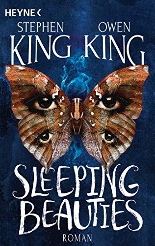 Stephen King(duplicate), Owen King: Sleeping Beauties (Paperback, 2019, Heyne Verlag)