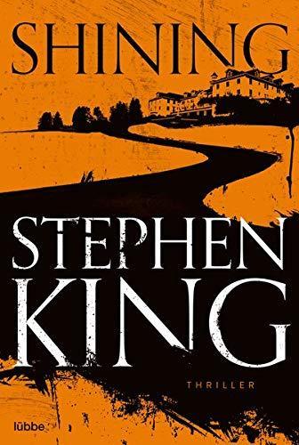 Stephen King, Stephen King(duplicate): Shining (Paperback, German language, 2019, Lübbe)