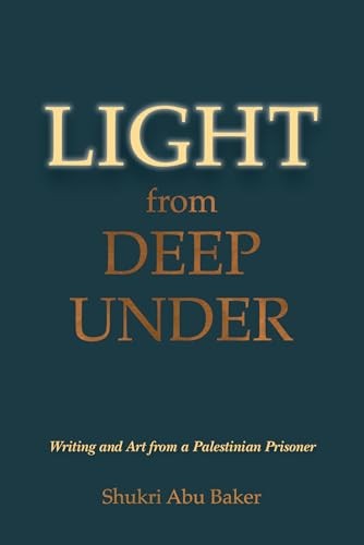 Shukri Abu Baker: Light from Deep Under (Paperback, The Troy Book Makers)