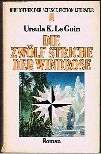 Ursula K. Le Guin (DUPLICATE): Die zwölf Striche der Windrose (German language, Heyne Verlag)