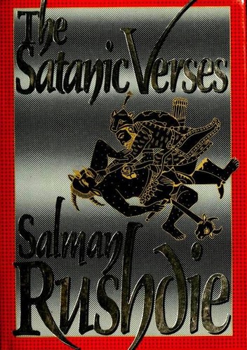 Salman Rushdie: The Satanic Verses (1989, Viking)