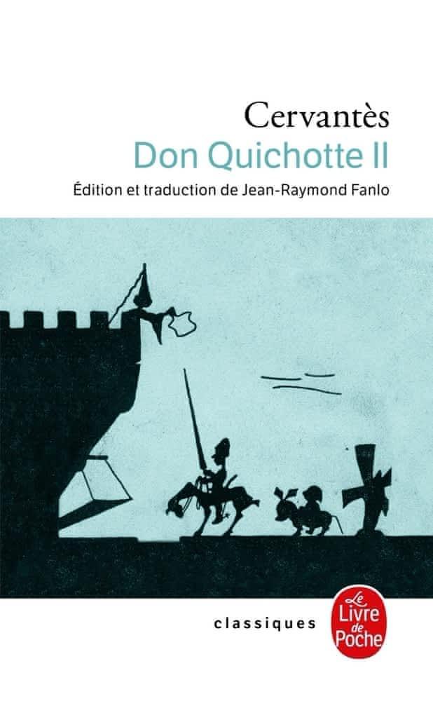 Miguel de Cervantes: Don Quichotte (French language, 2010, Librairie générale française)