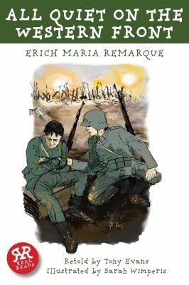 Erich Maria Remarque, E. M. Remarque: All Quiet on the Western Front
            
                Real Reads (2013, Real Reads)