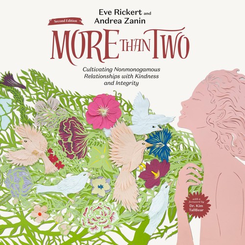 Franklin Veaux, Eve Rickert, Andrea Zanin, Miguel Vagalume: More Than Two (AudiobookFormat, Thornapple Press)