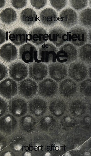 L' Empereur-dieu de Dune (French language, 1982, Laffont, ROBERT LAFFONT)