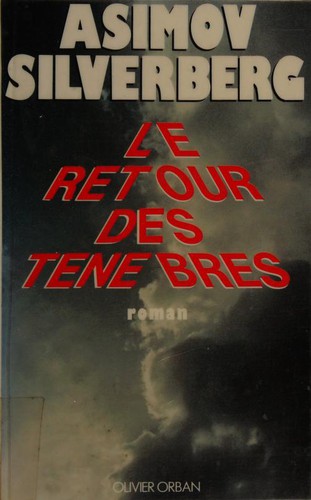 Isaac Asimov, Robert Silverberg: Le Retour des ténèbres (Paperback, n/a)