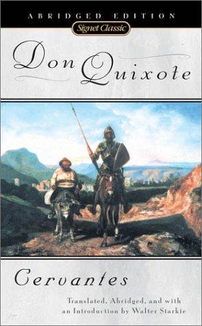 Miguel de Cervantes: Don Quixote (Signet Classics) (2003, Signet Classics)
