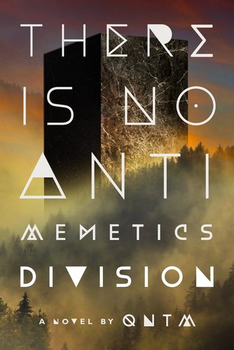 qntm: There Is No Antimemetics Division (2025, Del Rey UK)