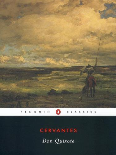 Miguel de Cervantes: Don Quixote (EBook, 2009, Penguin USA, Inc.)