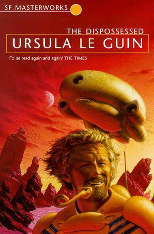 Ursula K. Le Guin (DUPLICATE): The Dispossessed (1999, Orion Publishing Group)