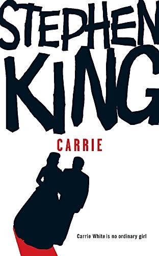 Stephen King, Stephen King(duplicate): Carrie (Paperback, 2007, Hodder Paperback)