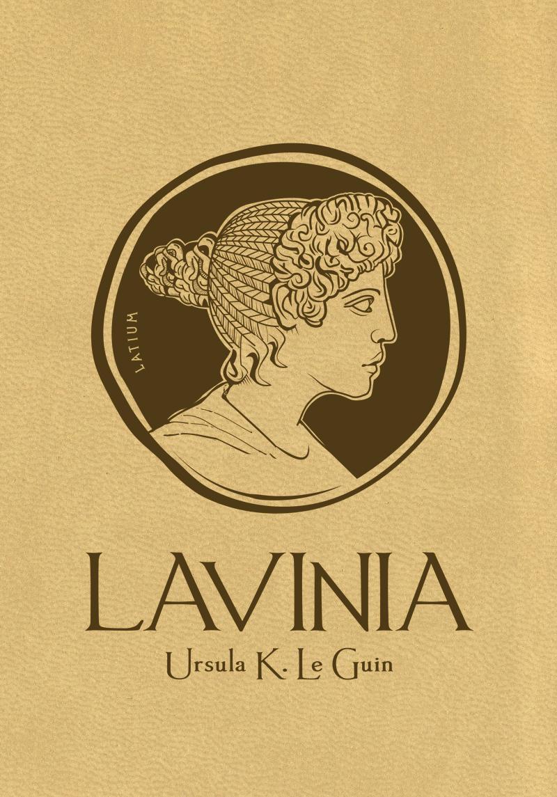 Ursula K. Le Guin: Lavinia (French language, 2016, L'Atalante)