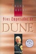 Dios Emperador De Dune / God Emperor of Dune (Paperback, Spanish language, Debolsillo)