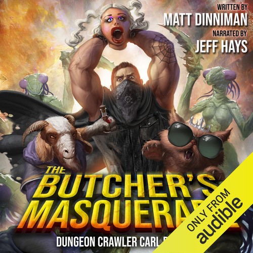 Matt Dinniman: The Butcher’s Masquerade (AudiobookFormat, 2022, Audible Studios)