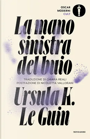 Ursula K. Le Guin (DUPLICATE): La mano sinistra del buio (Paperback, italiano language, 2021, Mondadori)