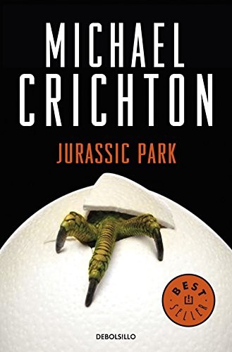 Michael Crichton, Michael Crichton: Parque Jurasico / Jurassic Park (Paperback, Spanish language, Debolsillo, DEBOLSILLO)
