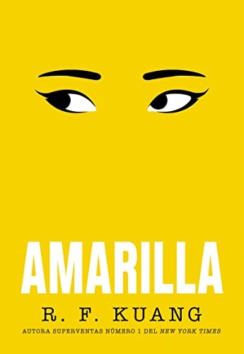 Rebecca F. Kuang: Amarilla (Paperback, Editorial Hidra)